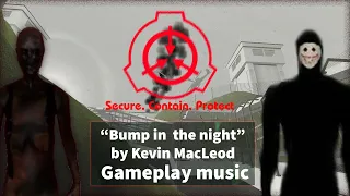 "Bump in the night" music with SCP gameplay