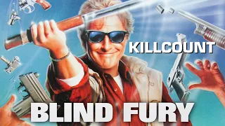 Blind Fury (1989) Rutger Hauer killcount REDUX