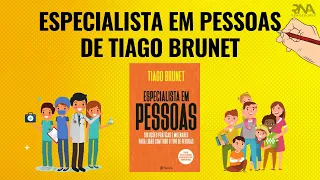 Resumo do livro Especialista em Pessoas de Tiago Brunet