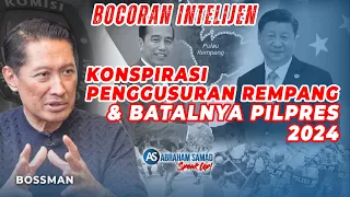 Bocoran Intelijen: Konspirasi Penggusuran Rempang & Batalnya Pilpres 2024 | #SPEAKUP