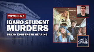 Watch Live: Idaho Student Murders Suspect in Court — Bryan Kohberger Hearing — Live Q&A