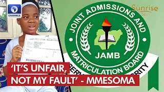 Result Controversy: ‘It’s Unfair, Not My Fault’, Mmesoma Says On JAMB Three-Year Ban