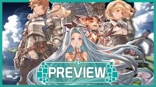 Granblue Fantasy: Relink The Final Preview - Grander Than Expected