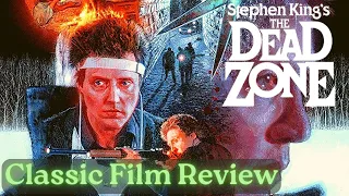 The Dead Zone (1983) CLASSIC FILM REVIEW | Psychological Horror | Stephen King | Christopher Walken