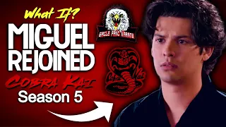 What If Miguel Rejoined Cobra Kai? (Season 5)
