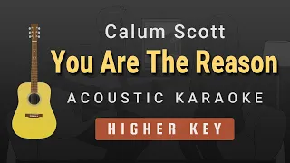 You Are The Reason - Calum Scott (Female / Higher Key Acoustic Karaoke)