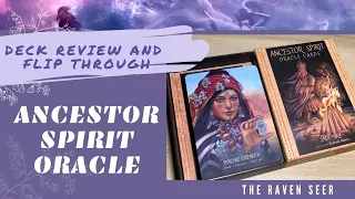 UNBOXING: ANCESTOR SPIRIT ORACLE + first impressions review and flip through. BREATHTAKING DECK!
