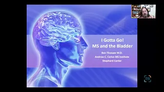 MS and the Bladder: Ben Thrower, MD: July 2020