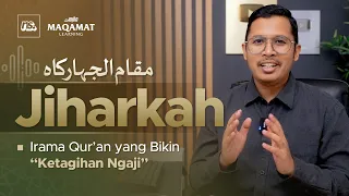 #Maqamat Eps.10 | IRAMA JIHARKAH - مقام الجهاركاه