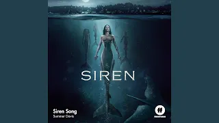 Siren Song (From "Siren")