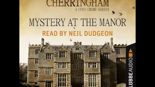 Matthew Costello, Neil Richards - Mystery at the Manor - Cherringham - Mystery Shorts 2