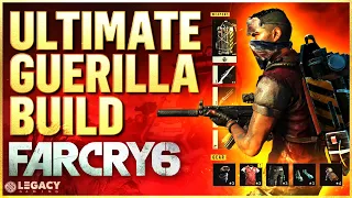 Far Cry 6 - Ultimate Guerilla Build | End-Game Progression Loadout (WIP)