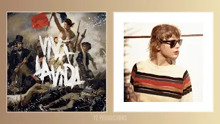 Viva La Vida × Wildest Dreams (Mashup) - Coldplay & Taylor Swift