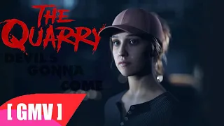 The Quarry - [GMV] - Devil's Gonna Come