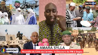 AMARA SYLLA Très très bonne nouvelle du Côté de l’armée, le Discours du PM à Segou