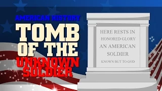 Tomb of the Unknown Soldier (Memorial Day for Kids) Educational Videos for Students Cartoon Network