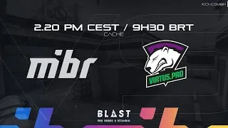 MIBR VS VIRTUS.PRO - BLAST PRO SERIES ISTANBUL 2018 - HIGHLIGHTS - DE_CACHE