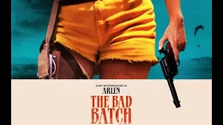 Плохая партия/The Bad Batch Русский трейлер HD