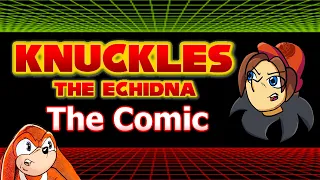 The Knuckles the Echidna Comic - A Retrospective