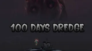 100 Ngày Giải Mã Bí Mật Của Biển Cả Trong DREDGE! #1
