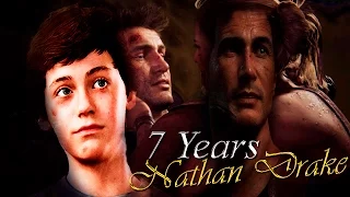 NATHAN DRAKE (UNCHARTED) || 7 YEARS OLD -- TRIBUTE