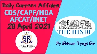 Daily  CURRENT AFFAIRS : 26+27+28  April 2021 #capfac #upsc #cds #afcat #defence #hindu