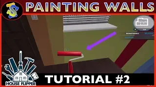 House Flipper Tutorial | How To Paint Walls | #TipsTricks #HouseFlipperTutorials