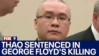 Thao sentenced in George Floyd's killing