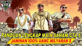 CARA MAIN SAHAM DI GTA 5 (PS3, PS4, PC, XB1/360) DALAM MISI & TANPA MISI | GTA V STOCKMARKET TIPS