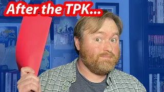 What Comes After the TPK? Let's Open the Red Envelope...