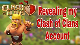 Revealing my Clash of Clans Account || Town Hall 9 Account ||