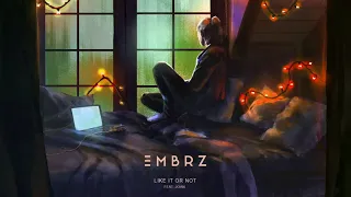 EMBRZ - Like It Or Not feat. joan [Ultra Music]