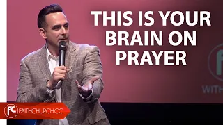 This Is Your Brain On Prayer | Mental Health Goals | Pastor Frank Santora