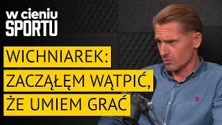 Artur Wichniarek: to jest biznes, nie nadajesz się, przyjdzie następny | W cieniu sportu #71