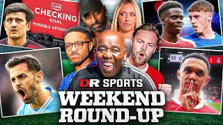 Man United EMBARRASS Fans! Poch Wembley Curse! Arsenal vs Chelsea! | Weekend Round-Up