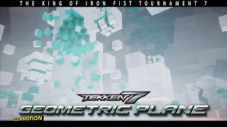 TEKKEN 7 - GEOMETRIC STAGE THEME