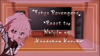 Tokyo Revengers react to Nb!y/n as Kazuha from genshin impact(short as hell💀)