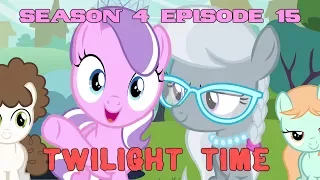 Blind Commentary - MLP:FiM - Season 4 Episode 15 Twilight Time