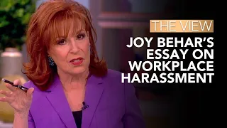 Joy Behar’s Essay On Workplace Harassment | The View