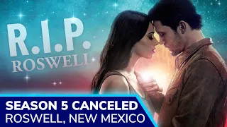 ROSWELL NEW MEXICO Season 5 Canceled by The CW. Good Bye, Max ❤️ Liz, Michael ❤️ Alex