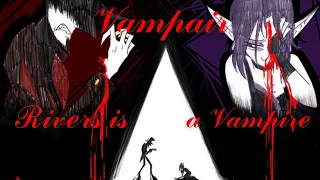 Vampair (Daria Cohen) Rivers Is a Vampire