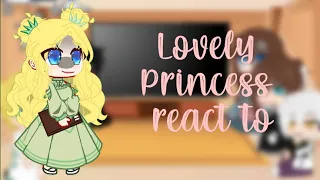 Lovely Princess AU react | [Novel] 1/1 |