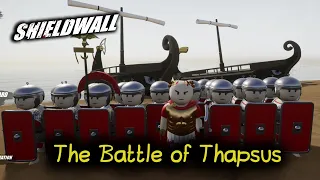 The Battle of Thapsus (Shieldwall)
