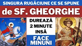 Rugăciune către Sfântul Mare Mucenic Gheorghe- Rugăciunea care face minuni