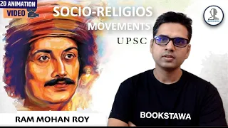 Raja Ram Mohan Roy | Socio Religious Reform Movements in India UPSC