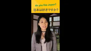 How to say 'do you like Japan?' in Japanese - with Memrise