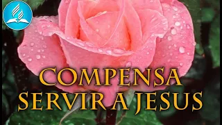 Hinário Adventista 332 - COMPENSA SERVIR A JESUS