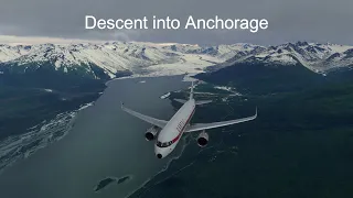 MSFS2020 - Descent into Anchorage, Alaska