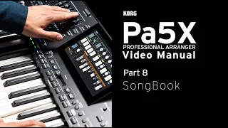 Pa5X Video Manual Part 8: SongBook