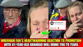 Super fan records heartwarming reaction to promotion with 87 year old grandad -Ryan Reynolds reacts!
